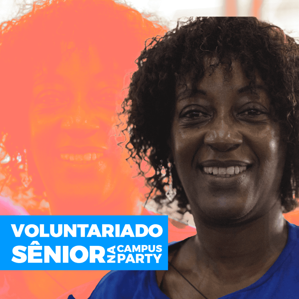 Voluntariado  CPBSB6 - Campus Party Brasil